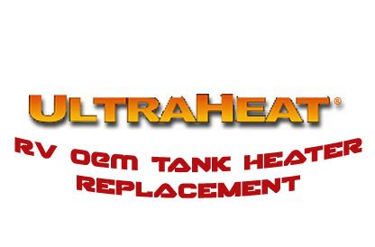 UltraHeat TH-1218 OEM Replacement for Original RV Holding Tank Heater 